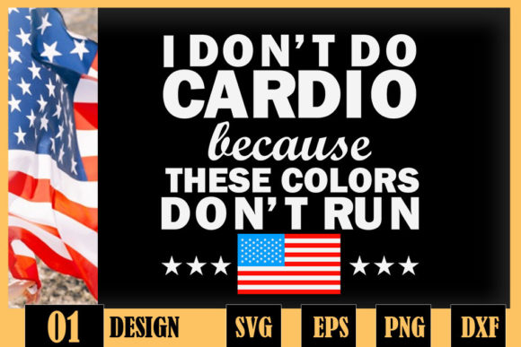 Funny 4th of July I Don t Do Cardio Review