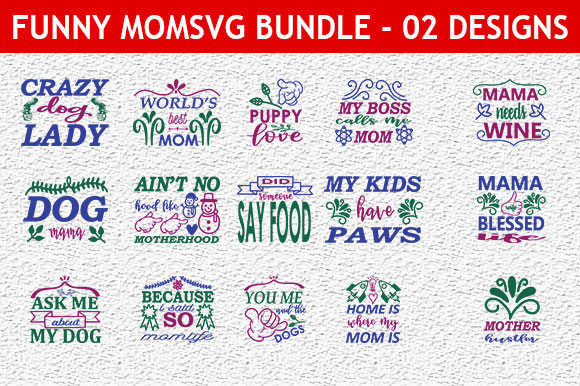 Funny Mom 25 Quotes Bundle: A Designer’s Review